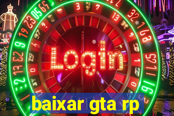 baixar gta rp
